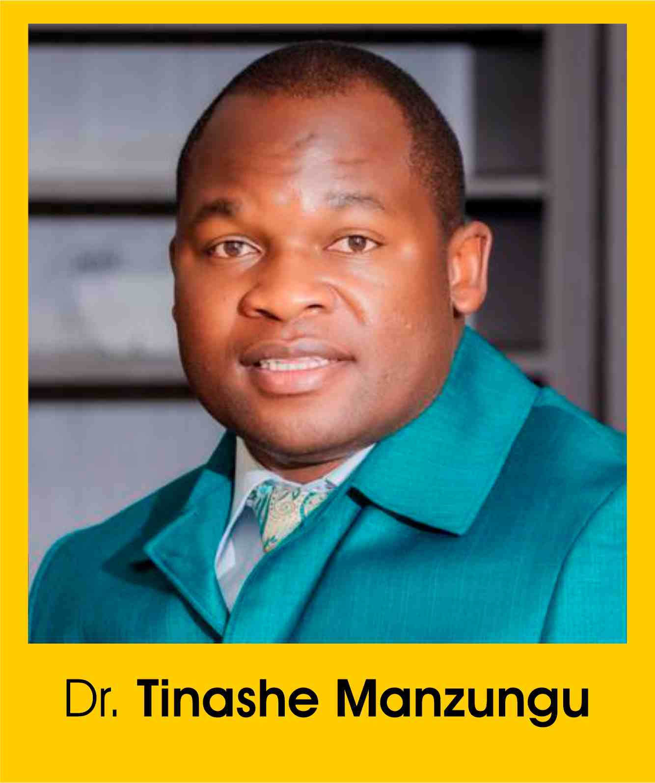 DR. TINASHE MANZUNGU