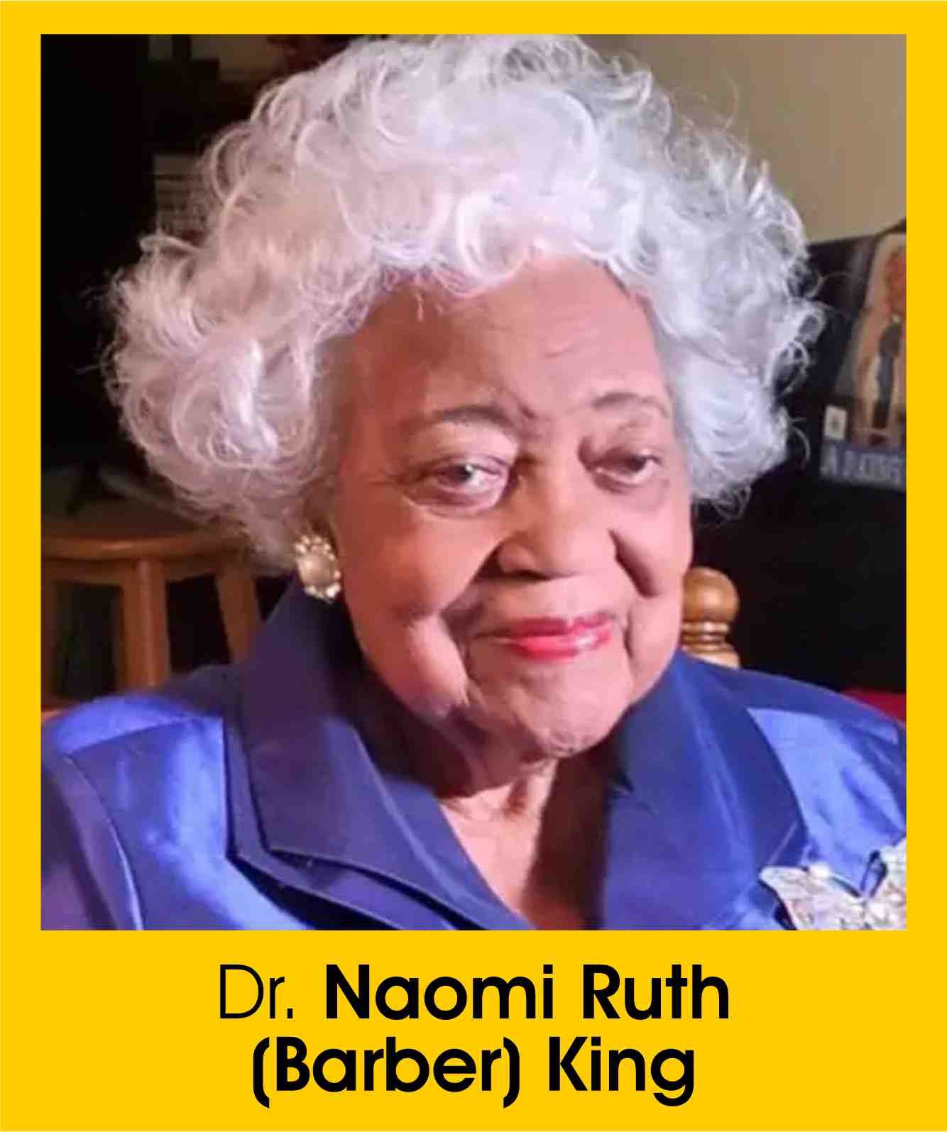 Dr. Naomi Ruth (Barber) King