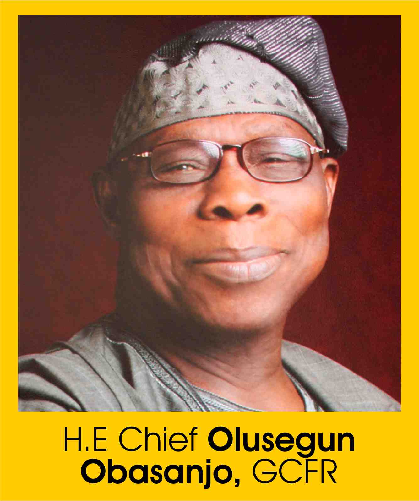 H.E Chief Olusegun Obasanjo, GCFR