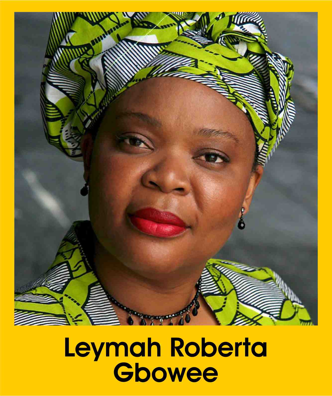 Leymah Roberta Gbowee